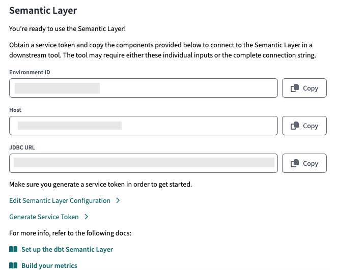 After configuring, you'll be provided with the connection details to connect to you downstream tools.